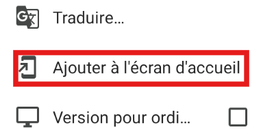 Ajouter à l'écran d'accueil Chrome